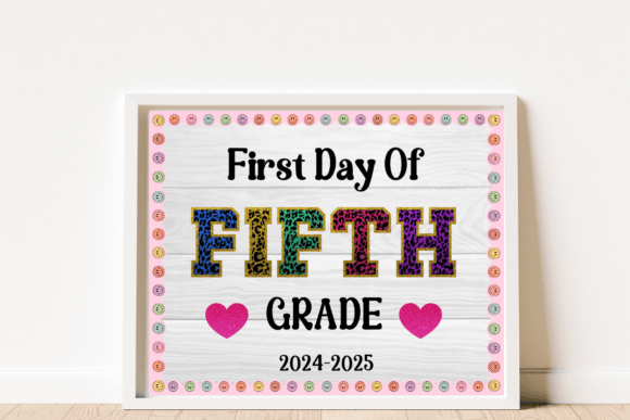 5th Grade First Day of School Sign