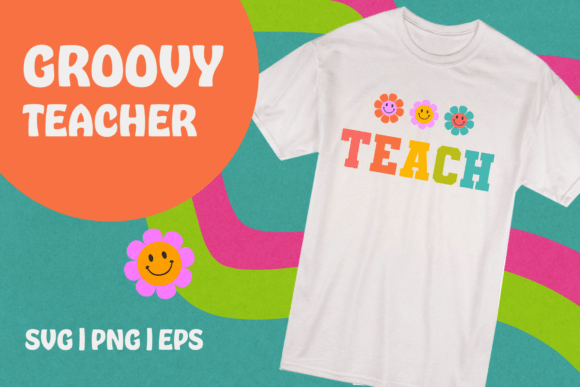 Groovy Flower Teacher SVG: A Playful Design for Educators and Creators