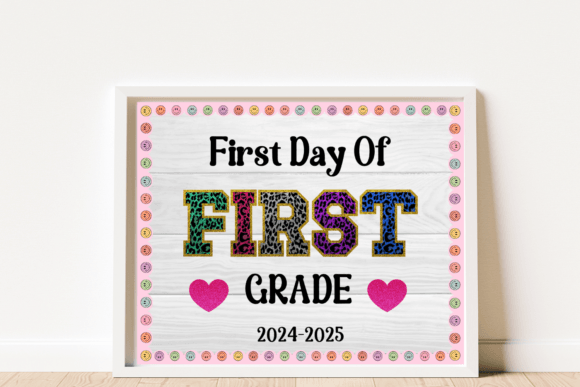 Make Your Child's First Day of 1st Grade Memorable with a Personalized First Day of School Sign