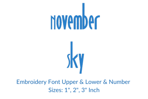 November Sky Font: A Versatile Embroidery Solution for Personalized Fabric Designs