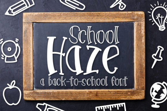 School Haze Font