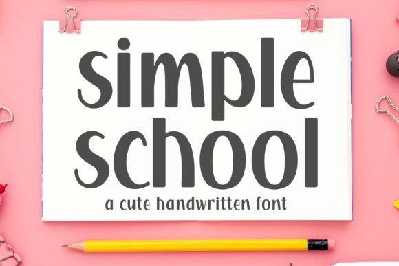 Simple School Font: A Minimalist Typographic Delight